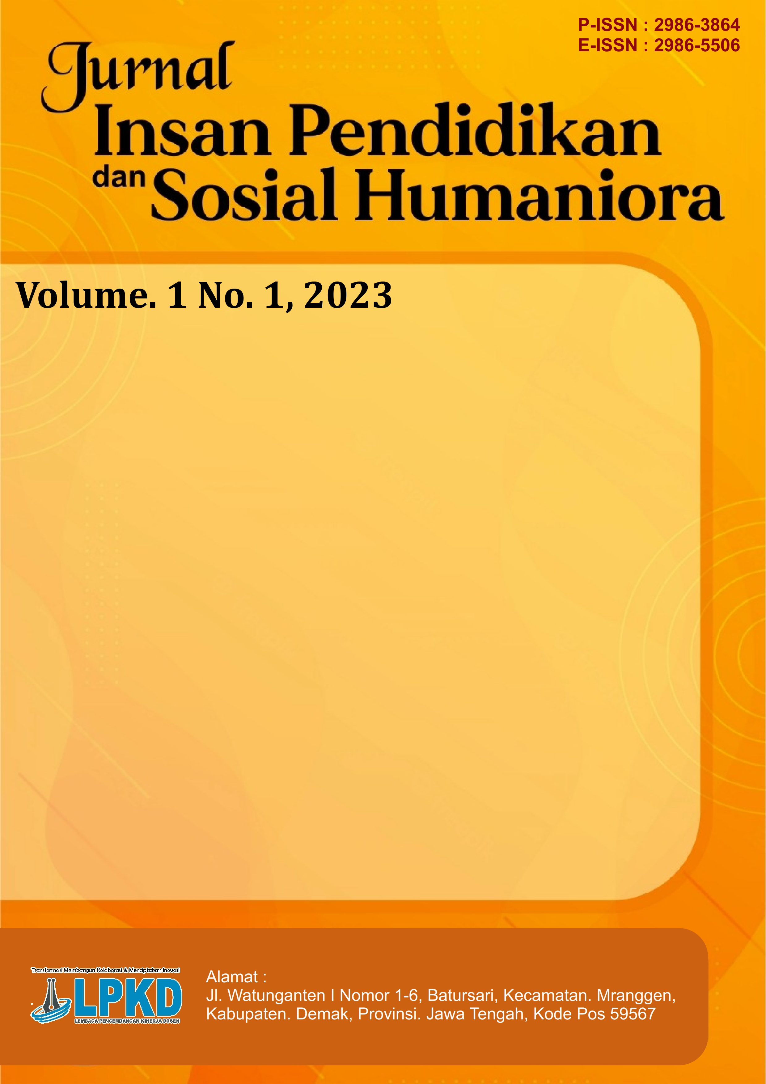 					View Vol. 1 No. 1 (2023): Jurnal Insan Pendidikan dan Sosial Humaniora
				