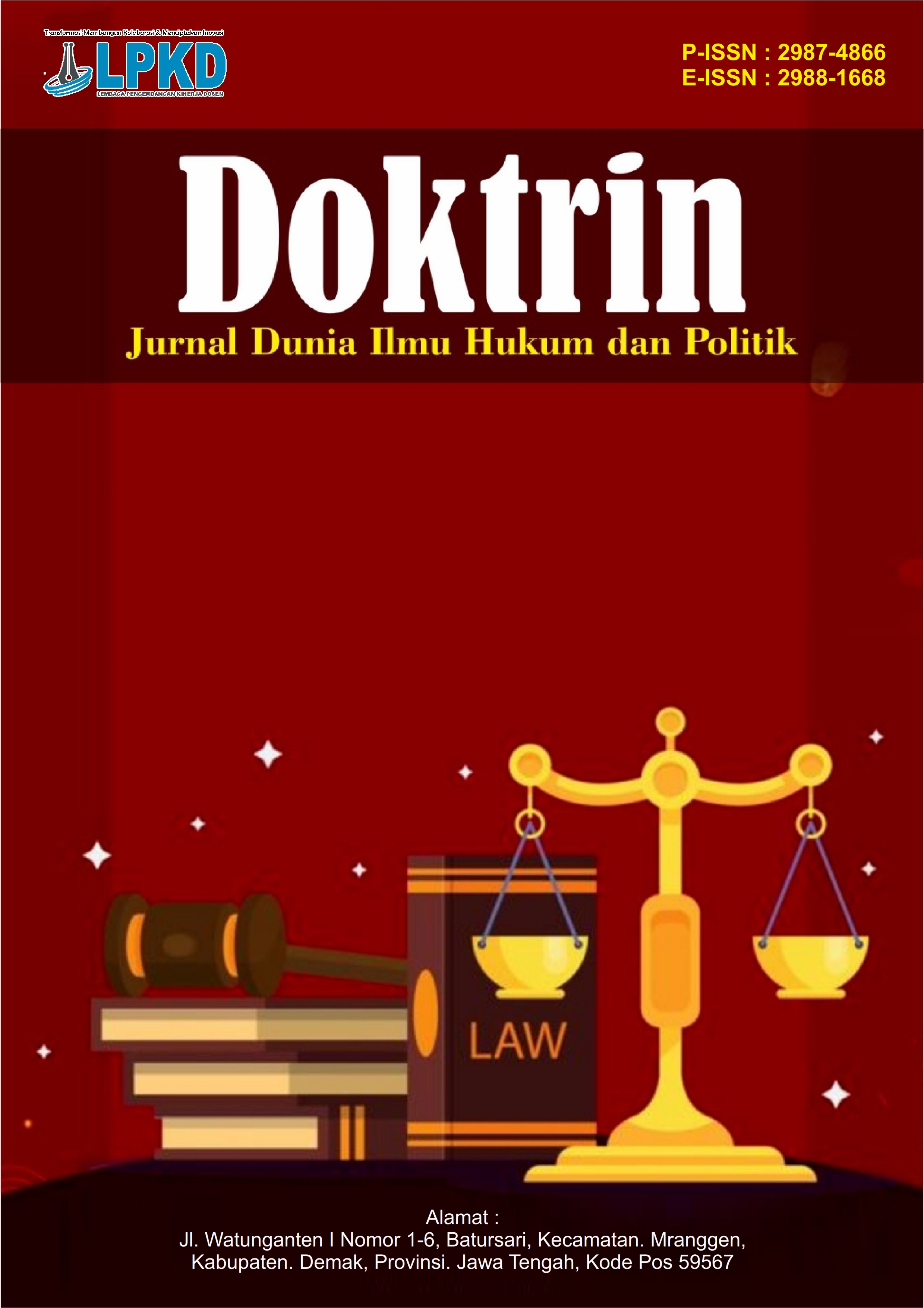 					View Vol. 3 No. 1 (2025): Januari : Jurnal Dunia Ilmu Hukum dan Politik
				