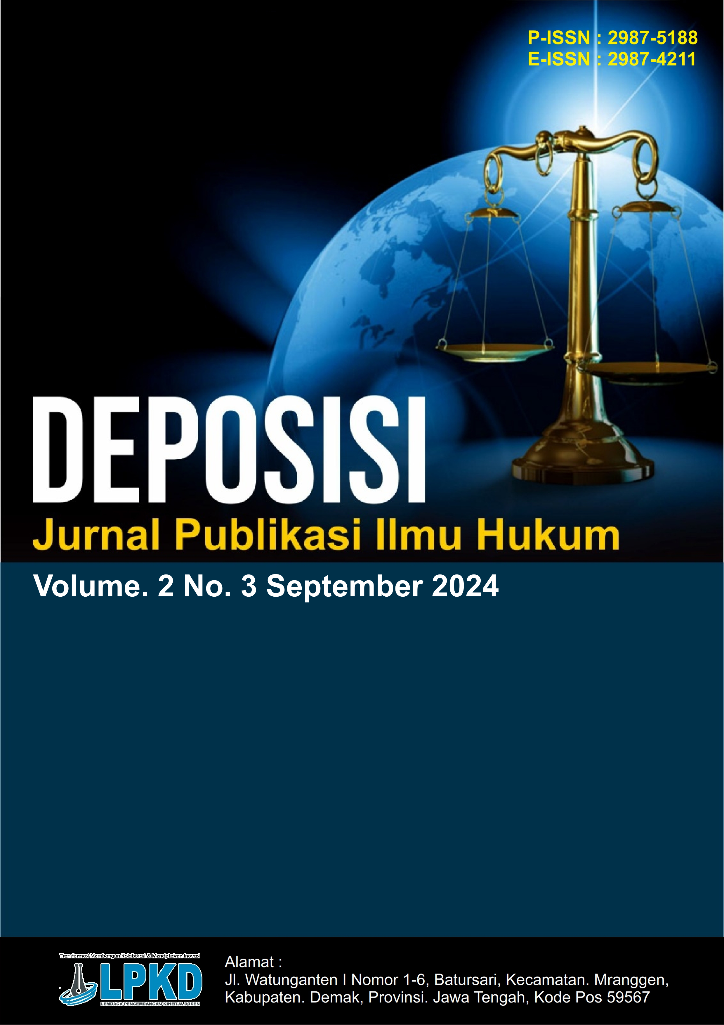 					View Vol. 2 No. 3 (2024): September : Jurnal Publikasi Ilmu Hukum 
				